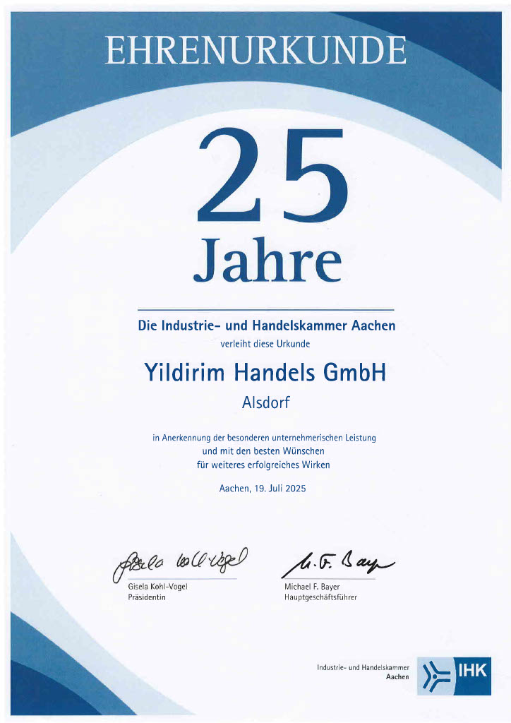 Ehrenurkunde der IHK Aachen: 25 Jahre Yildirim Handels GmbH in Alsdorf